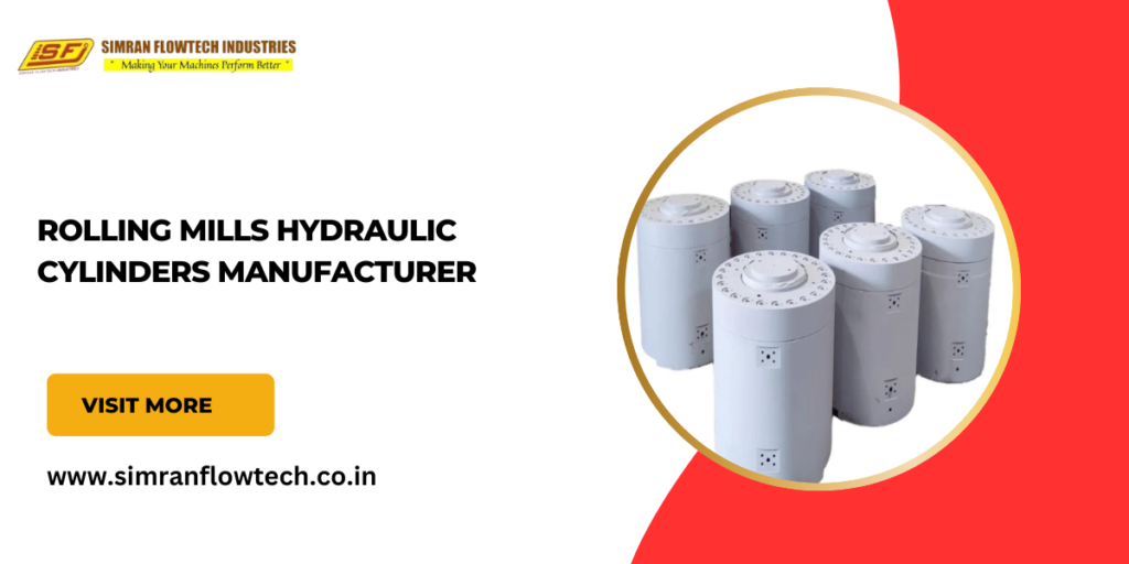Rolling Mills Hydraulic Cylinders Manufacturer