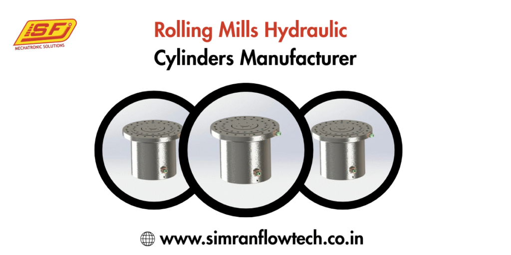 Rolling Mills Hydraulic Cylinders Manufacturer