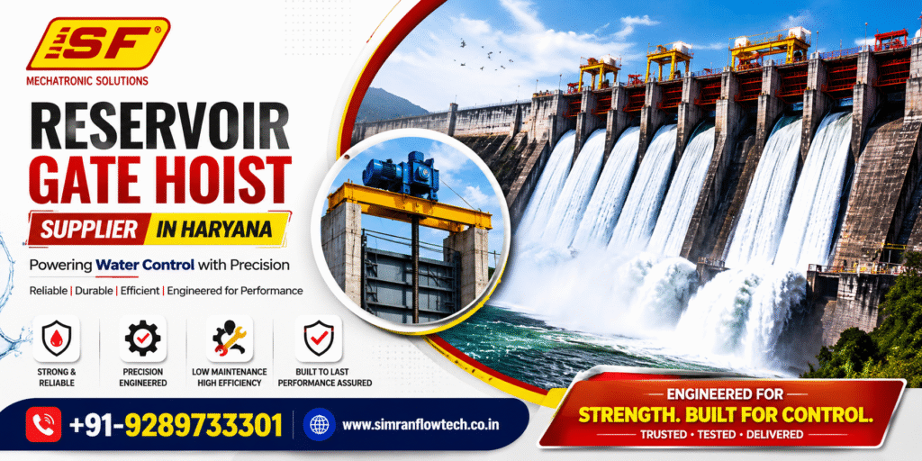 Reservoir Gate Hoist Supplier in Haryana